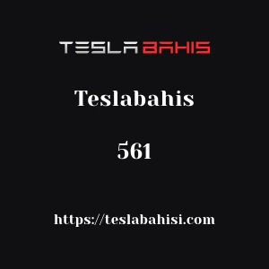 Teslabahis 561