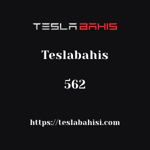 Teslabahis 562